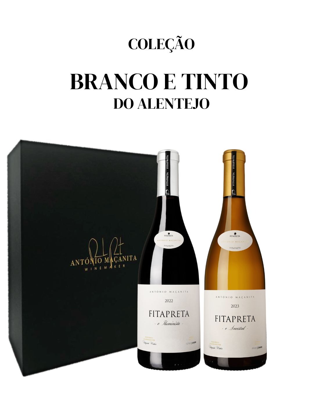 Coleção Branco e Tinto do Alentejo